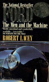 Ford: The Men and the Machine