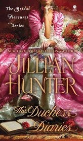 The Duchess Diaries (Bridal Pleasures, Bk 3)