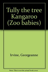 Tully the tree Kangaroo (Zoo babies)