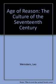 Age of Reason: The Culture of the Seventeenth Century