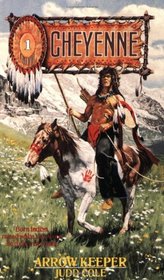 Arrow Keeper (Cheyenne)