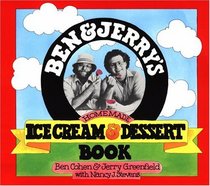 Ben & Jerry's Homemade Ice Cream and Dessert Book