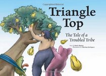 Triangle Top: The Tale of a Troubled Tribe