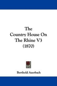 The Country House On The Rhine V3 (1870)