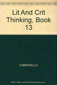 Lit And Crit Thinking, Book 13