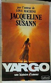 Yargo, Une Histoire D'amour