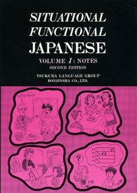 Situational Functional Japanese Volume 1: Notes