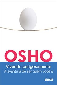 Vivendo Perigosamente (Em Portugues do Brasil)