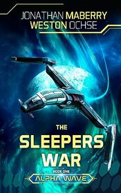 Alpha Wave (The Sleepers War Series, Book 1)