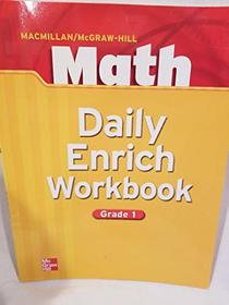 Daily Enrich Workbook, Grade 1 (Macmillan McGraw Hill Math)