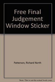 Free Final Judgement Window Sticker