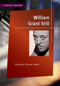 William Grant Still (American Composers)