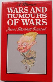Wars and Rumours of War