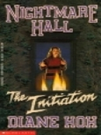 The Initiation (Nightmare Hall, Bk 14)