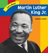 Martin Luther King Jr. (Let's Meet Biographies)