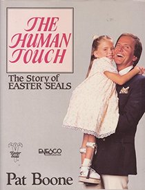 The Human Touch: The Story of the National Easter Seal