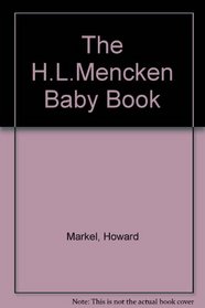 The H.L. Mencken Baby Book