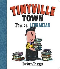 Tinyville Town: I'm a Librarian