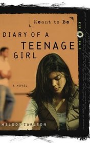 Meant to Be (Diary of a Teenage Girl)