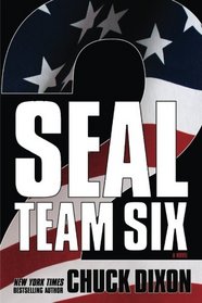 SEAL Team Six 2: A Novel