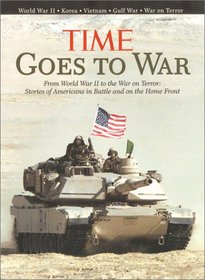 TIME Goes to War