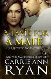 A Taste for a Mate (Redwood Pack, Bk 2)