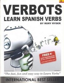 Verbots: Learn Spanish Verbs (English and Spanish Edition)