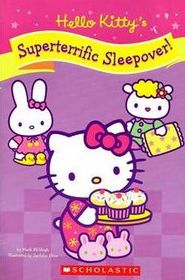 Hello Kitty's superterrific sleepover
