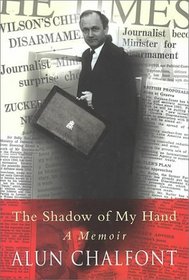 Shadow Of My Hand-A Memoir