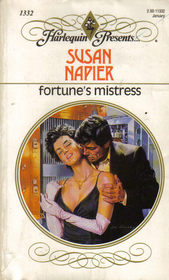 Fortune's Mistress (Harlequin Presents, No 1332)
