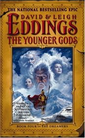 The Younger Gods (Dreamers, Bk 4)