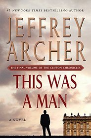 This Was a Man (The Clifton Chronicles)