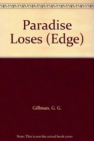 Paradise Loses (Edge, No 15)