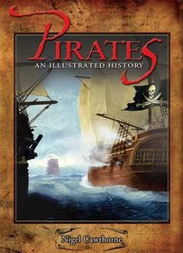 Pirates: An Illustrated History
