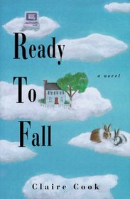Ready to Fall : A Novel