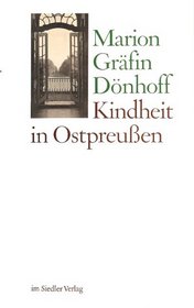 Kindheit in Ostpreussen