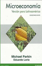 Microeconoma: Versin para Lationamrica (Spanish Edition)
