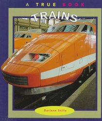 Trains (True Books)