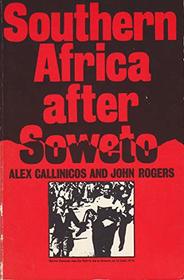 Southern Africa After Soweto