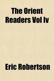 The Orient Readers Vol Iv