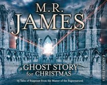 M.R. James - A Ghost Story for Christmas