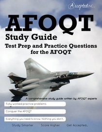 AFOQT Study Guide: Test Prep and Practice Questions for the AFOQT Exam