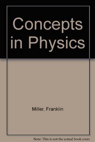 Concepts in Physics