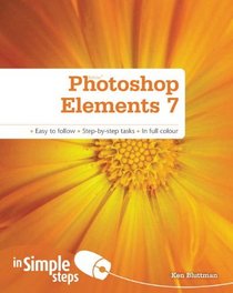 Photoshop Elements 7 in Simple Steps