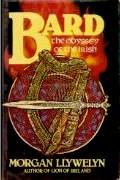 Bard: The Odyssey of the Irish