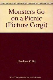 Monsters Go on a Picnic (Picture Corgi)