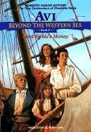 Lord Kirkle's Money (Beyond the Western Sea, Bk 2)