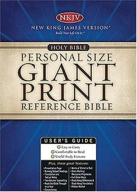 Personal Size Giant Print Reference ~ The New King James Version