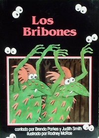 Los Bribones (Spanish Edition)