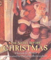 The Night Before Christmas: The Classic Edition